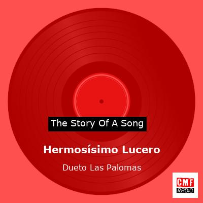 Hermosísimo Lucero – Dueto Las Palomas