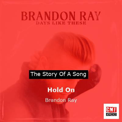 final cover Hold On Brandon Ray