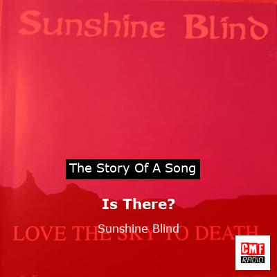 Is There? – Sunshine Blind