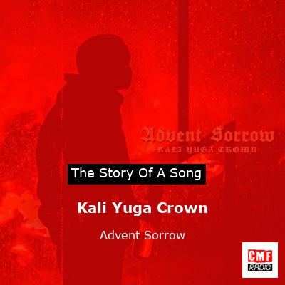Kali Yuga Crown – Advent Sorrow