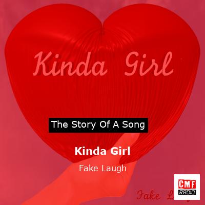 Kinda Girl – Fake Laugh
