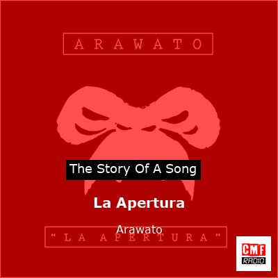 La Apertura – Arawato