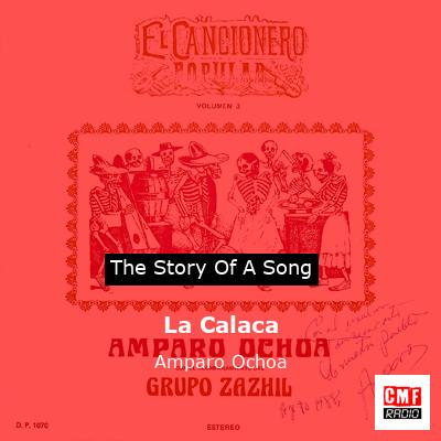 La Calaca – Amparo Ochoa