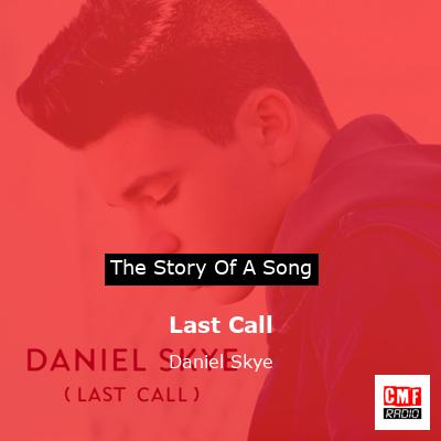 Last Call – Daniel Skye