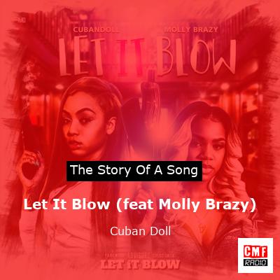 final cover Let It Blow feat Molly Brazy Cuban Doll
