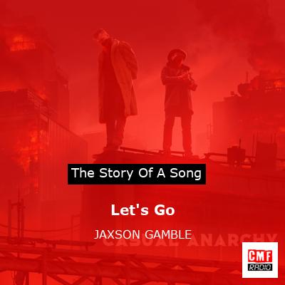 final cover Lets Go JAXSON GAMBLE