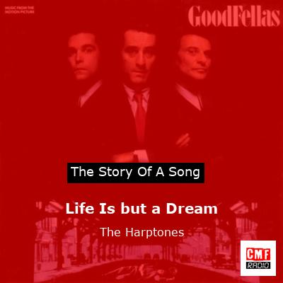 Life Is but a Dream – The Harptones