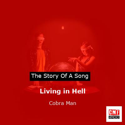 final cover Living in Hell Cobra Man