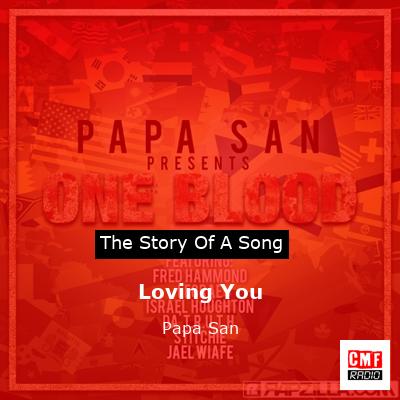 Loving You – Papa San