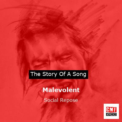 Malevolent – Social Repose