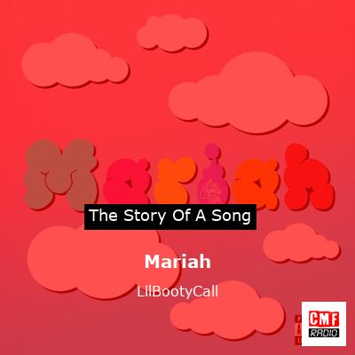 Mariah – LilBootyCall