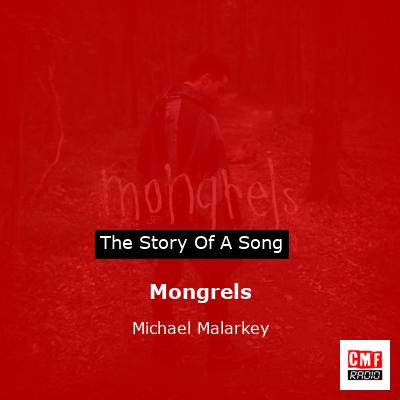 Mongrels – Michael Malarkey