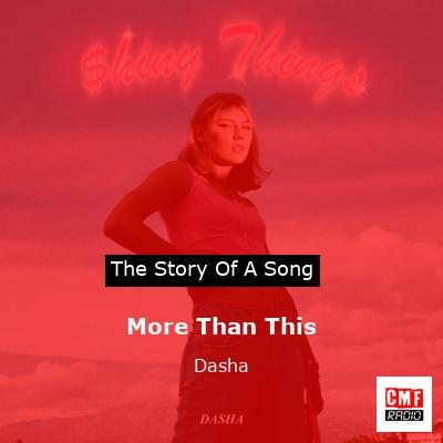 More Than This – Dasha