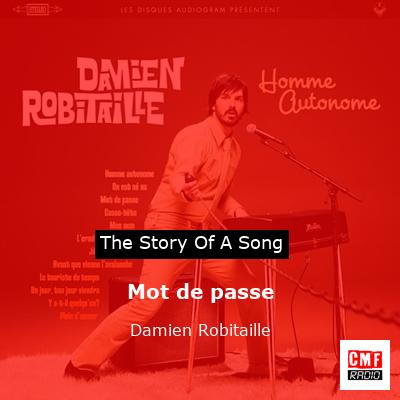Mot de passe – Damien Robitaille