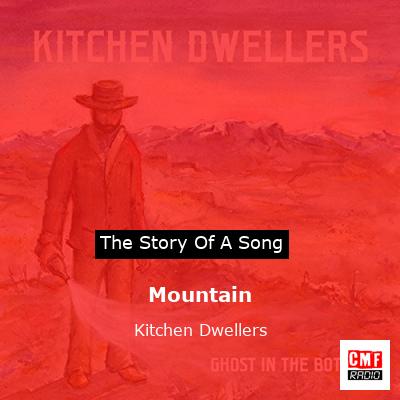 Mountain – Kitchen Dwellers