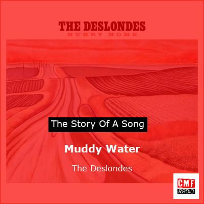 Muddy Water – The Deslondes