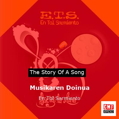 Musikaren Doinua – En Tol Sarmiento