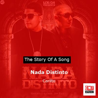 Nada Distinto – Carlito