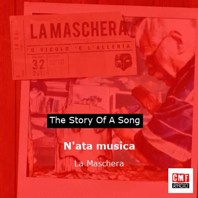 N’ata musica – La Maschera
