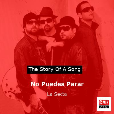No Puedes Parar – La Secta