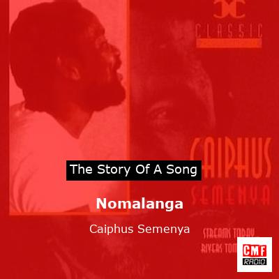 Nomalanga – Caiphus Semenya