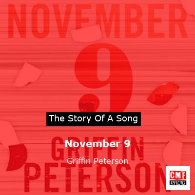 November 9 – Griffin Peterson