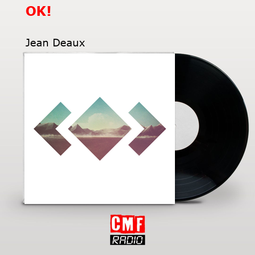 OK! – Jean Deaux