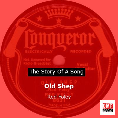Old Shep – Red Foley