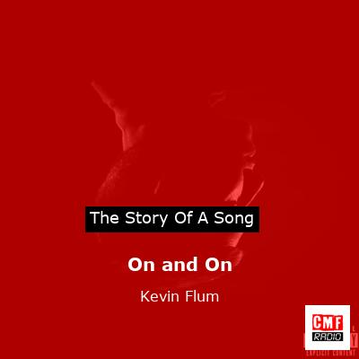 On and On – Kevin Flum