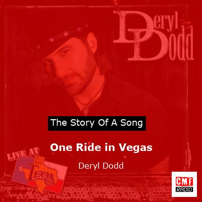 One Ride in Vegas – Deryl Dodd