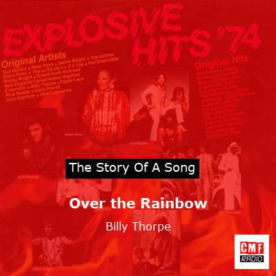Over the Rainbow – Billy Thorpe