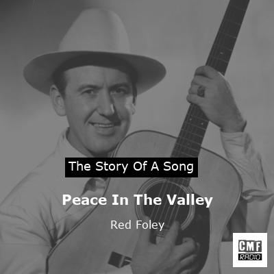 Peace In The Valley – Red Foley