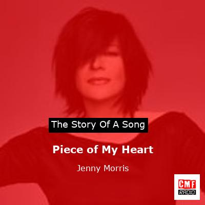 Piece of My Heart – Jenny Morris