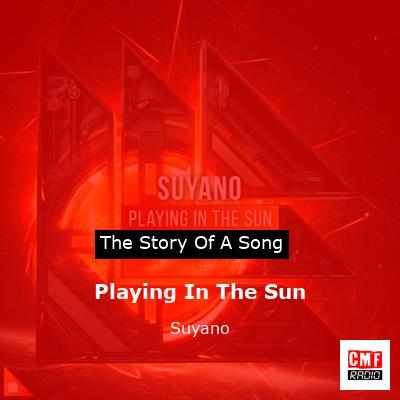 final cover Playing In The Sun Suyano