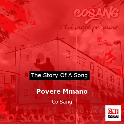 Povere Mmano – Co’Sang