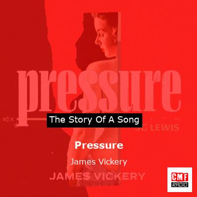 Pressure – James Vickery