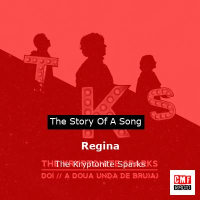 Regina – The Kryptonite Sparks