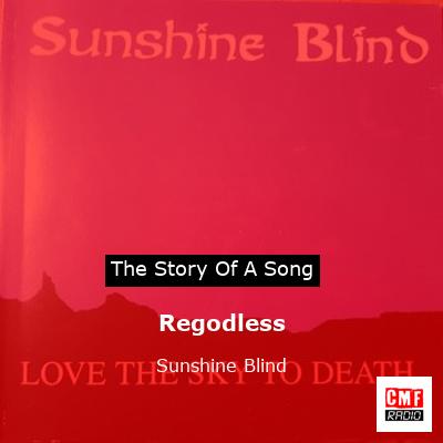Regodless – Sunshine Blind
