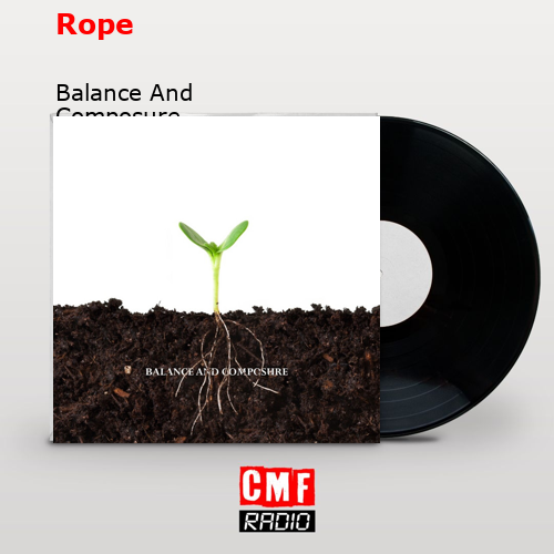 Rope – Balance And Composure