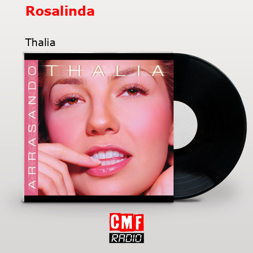 Rosalinda – Thalia