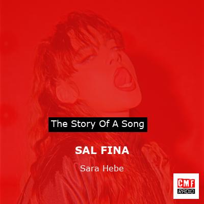 SAL FINA – Sara Hebe