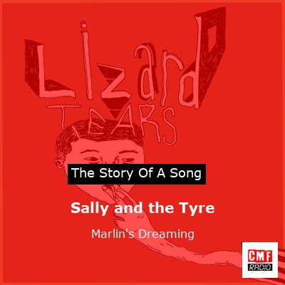 Sally and the Tyre – Marlin’s Dreaming