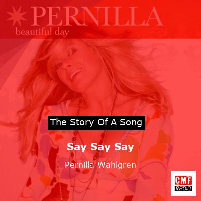final cover Say Say Say Pernilla Wahlgren