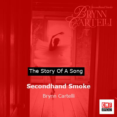 final cover Secondhand Smoke Brynn Cartelli