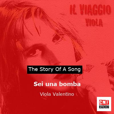 Sei una bomba – Viola Valentino