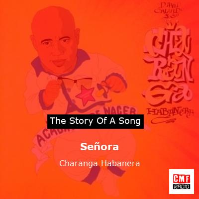 Señora – Charanga Habanera