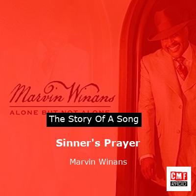 Sinner’s Prayer – Marvin Winans