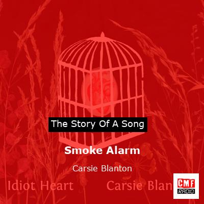 Smoke Alarm – Carsie Blanton