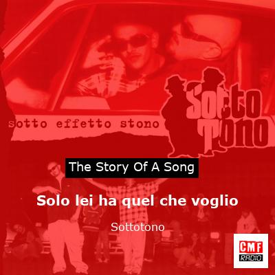 Solo lei ha quel che voglio – Sottotono