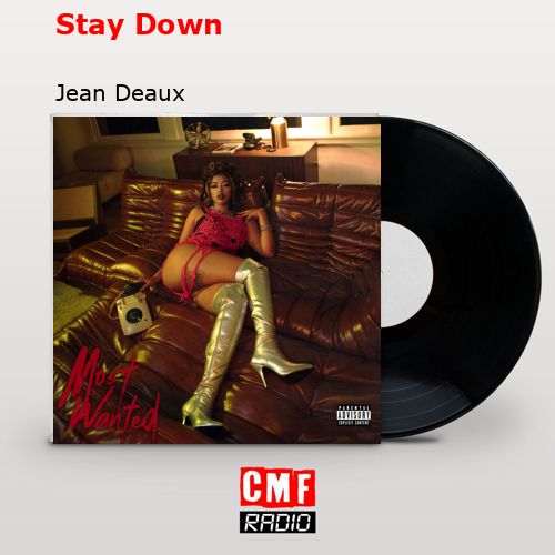 Stay Down – Jean Deaux